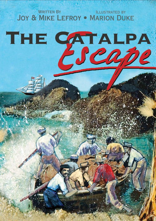 The Catalpa Escape Lefroy Joy