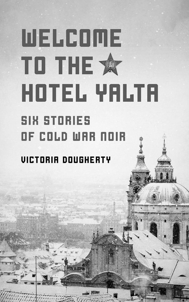 Welcome To The Hotel Yalta Dougherty Victoria