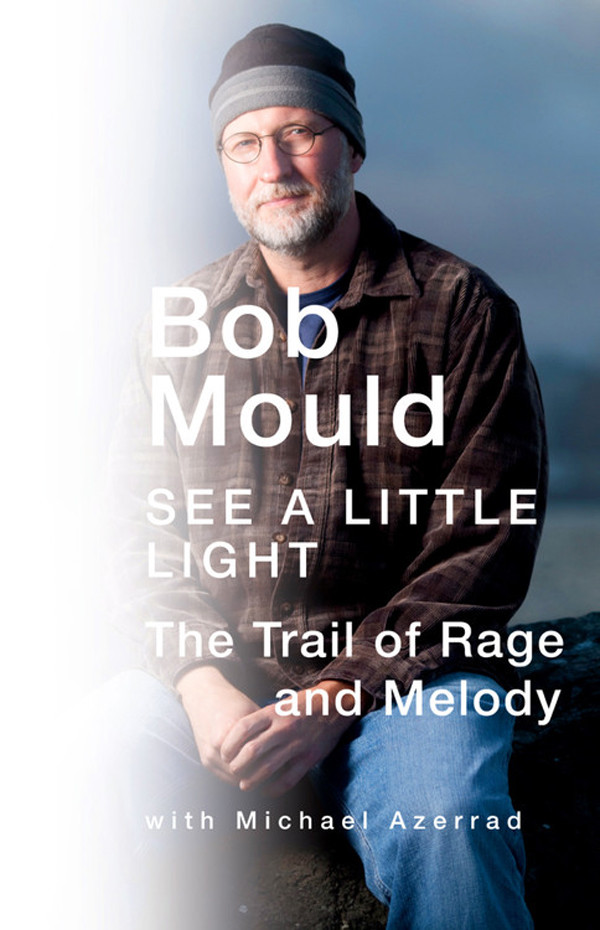 See A Little Light The Trail Of Rage And Melody Mould Bob
