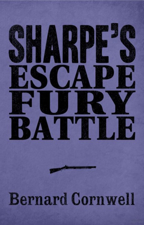 Sharpe 3book Collection 04 Sharpes Escape Sharpes Fury Sharpes Battle Cornwell