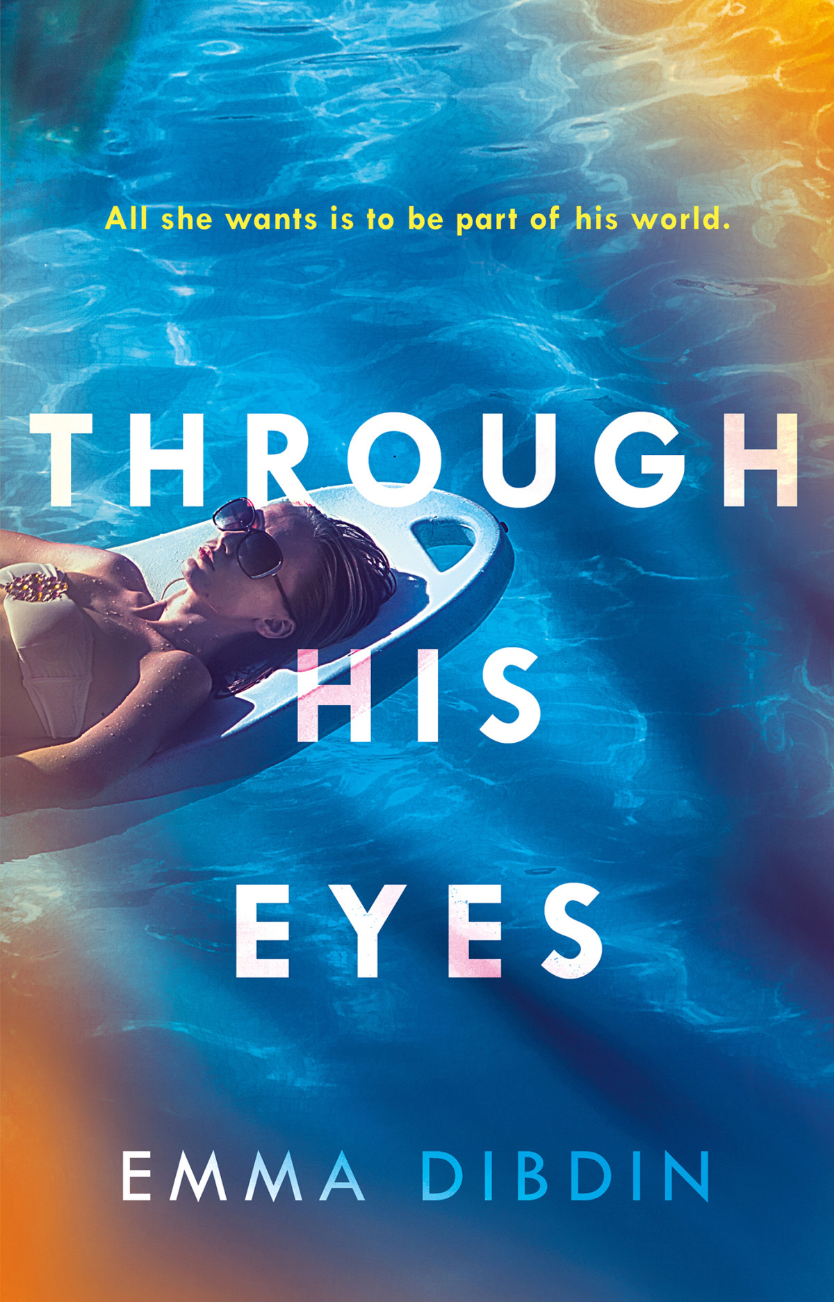 Through His Eyes Dibdin Emma
