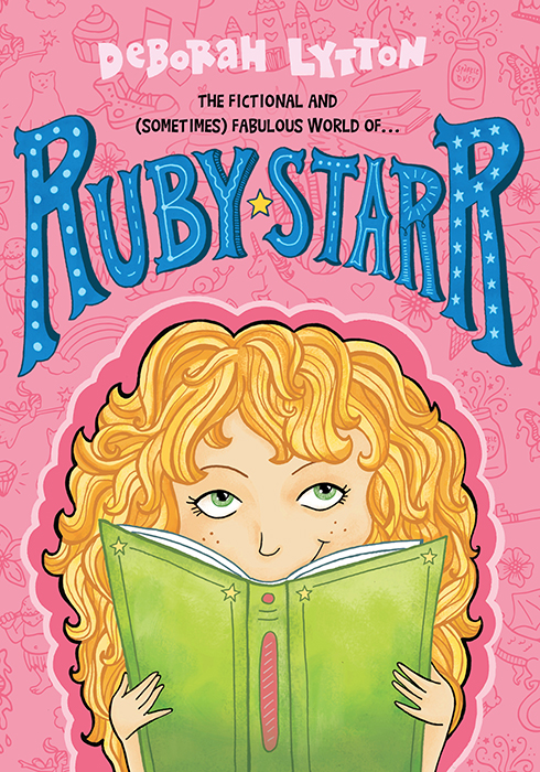 Ruby Starr Series Book 1 Lytton Deborah