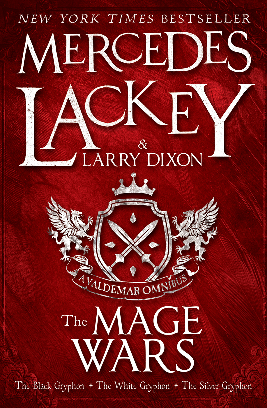The Mage Wars 13 Lackey Mercedes Dixon Larry