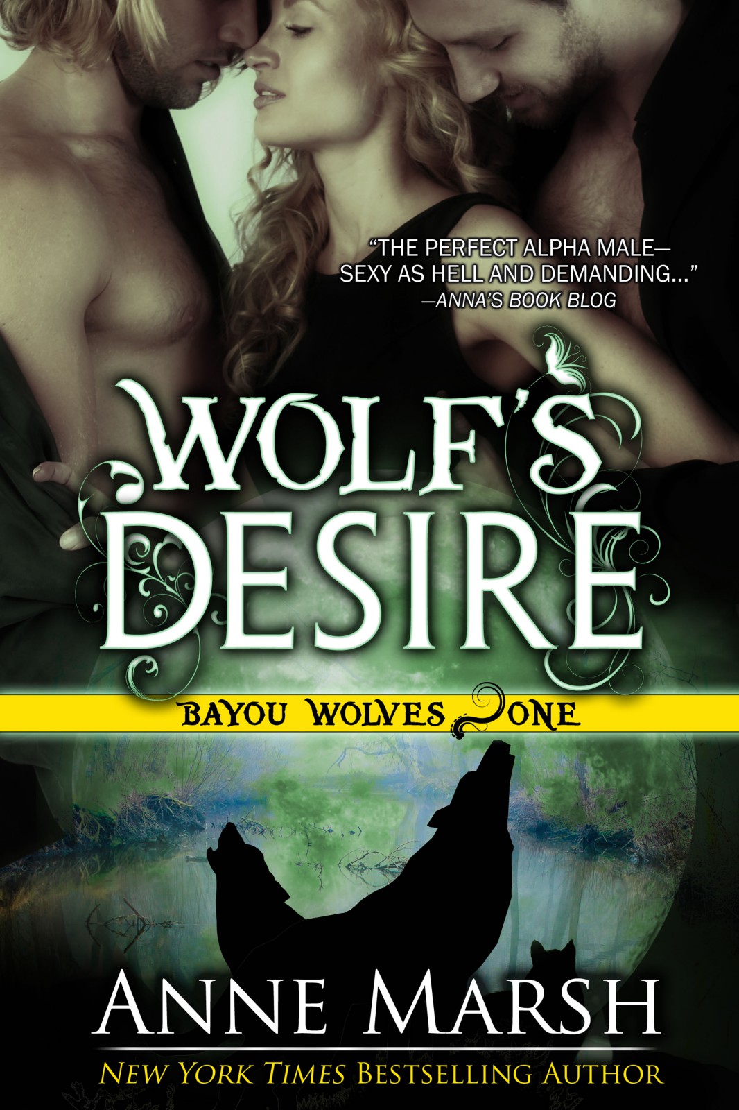 Bayou Wolves 01 Wolfs Desire Marsh Anne