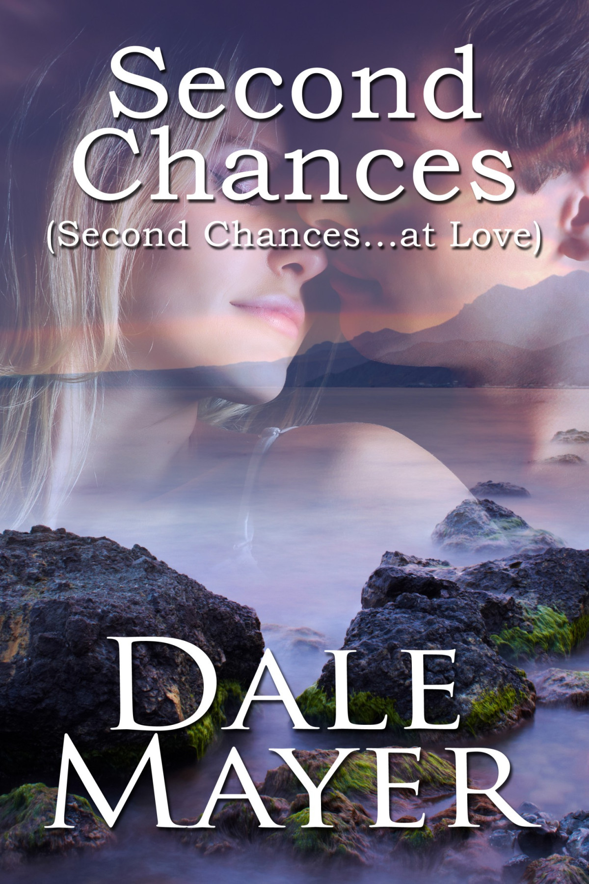 Second Chances 01 Second Chances Mayer Dale