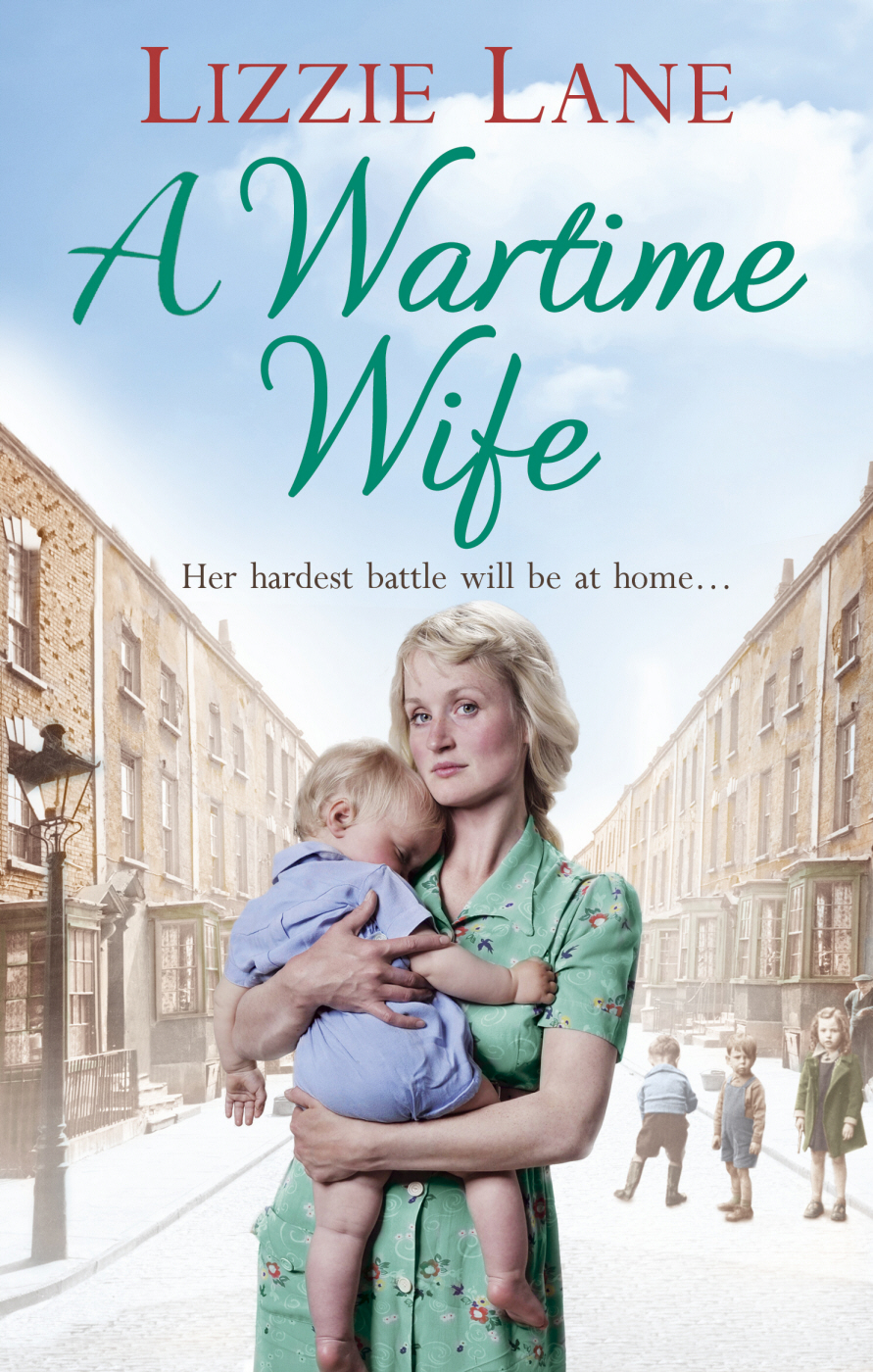 Mary Anne Randall 01 A Wartime Wife Lane Lizzie