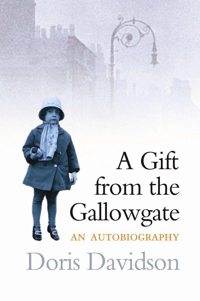 Gift From The Gallowgate Davidson Doris