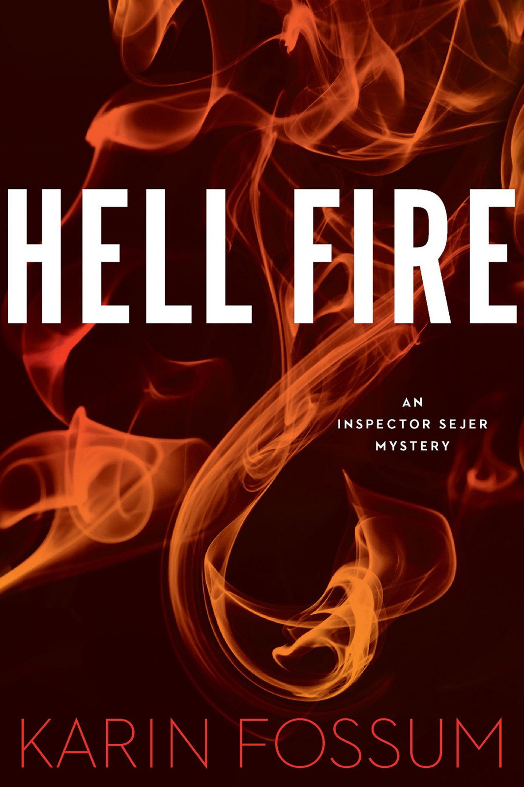Inspector Konrad Sejer 12 Hell Fire Fossum Karin