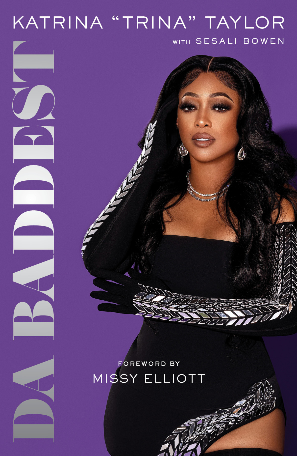 Da Baddest By Katrina Trina Taylor Trina