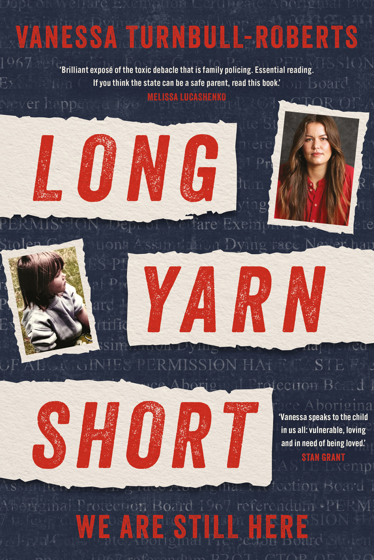 Long Yarn Short We Are Still Here Vanessa Turnbullroberts
