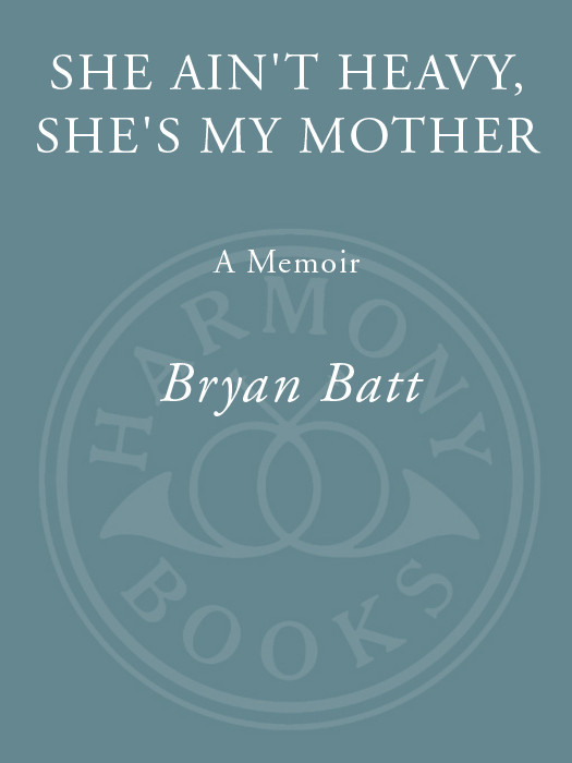 She Aint Heavy Shes My Mother Batt Bryan