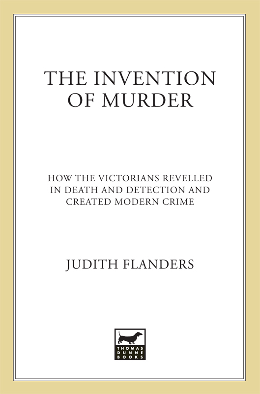 The Invention Of Murder Judith Flanders