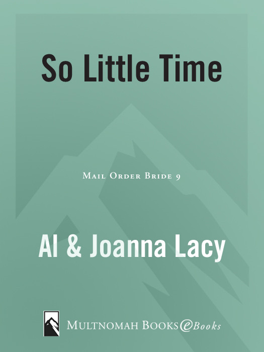 Mail Order Bride 09 So Little Time Lacy Al