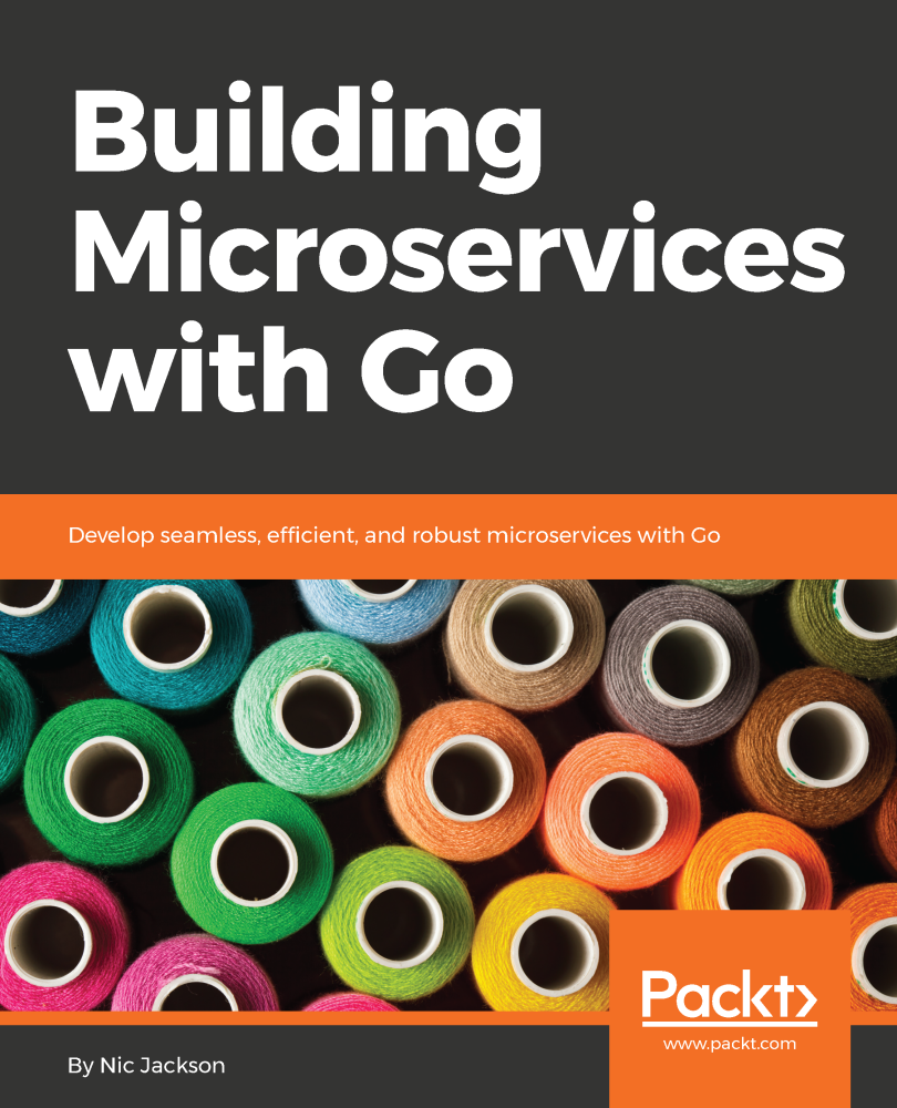 Building Microservices With Go Nic Jackson