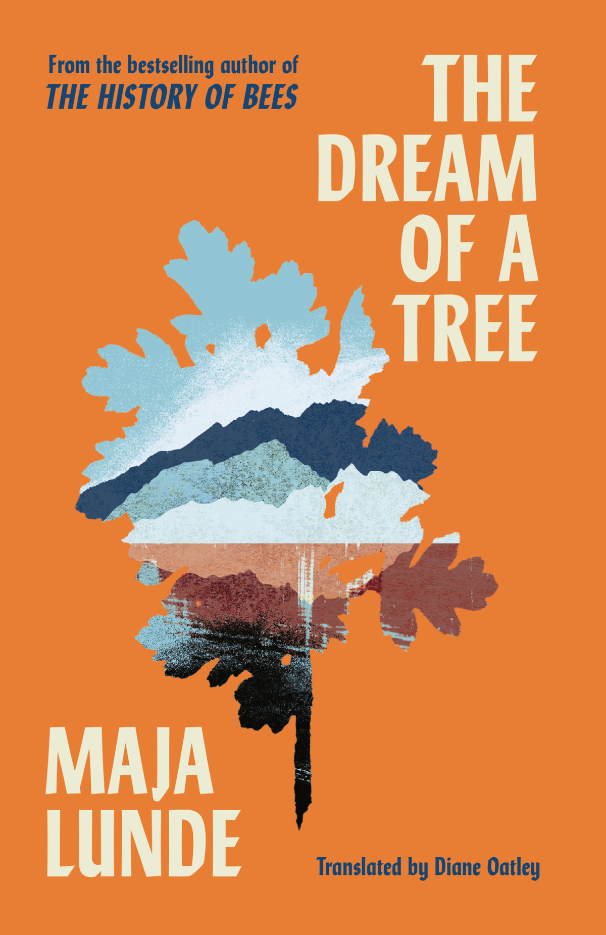 The Dream Of A Tree Maja Lunde