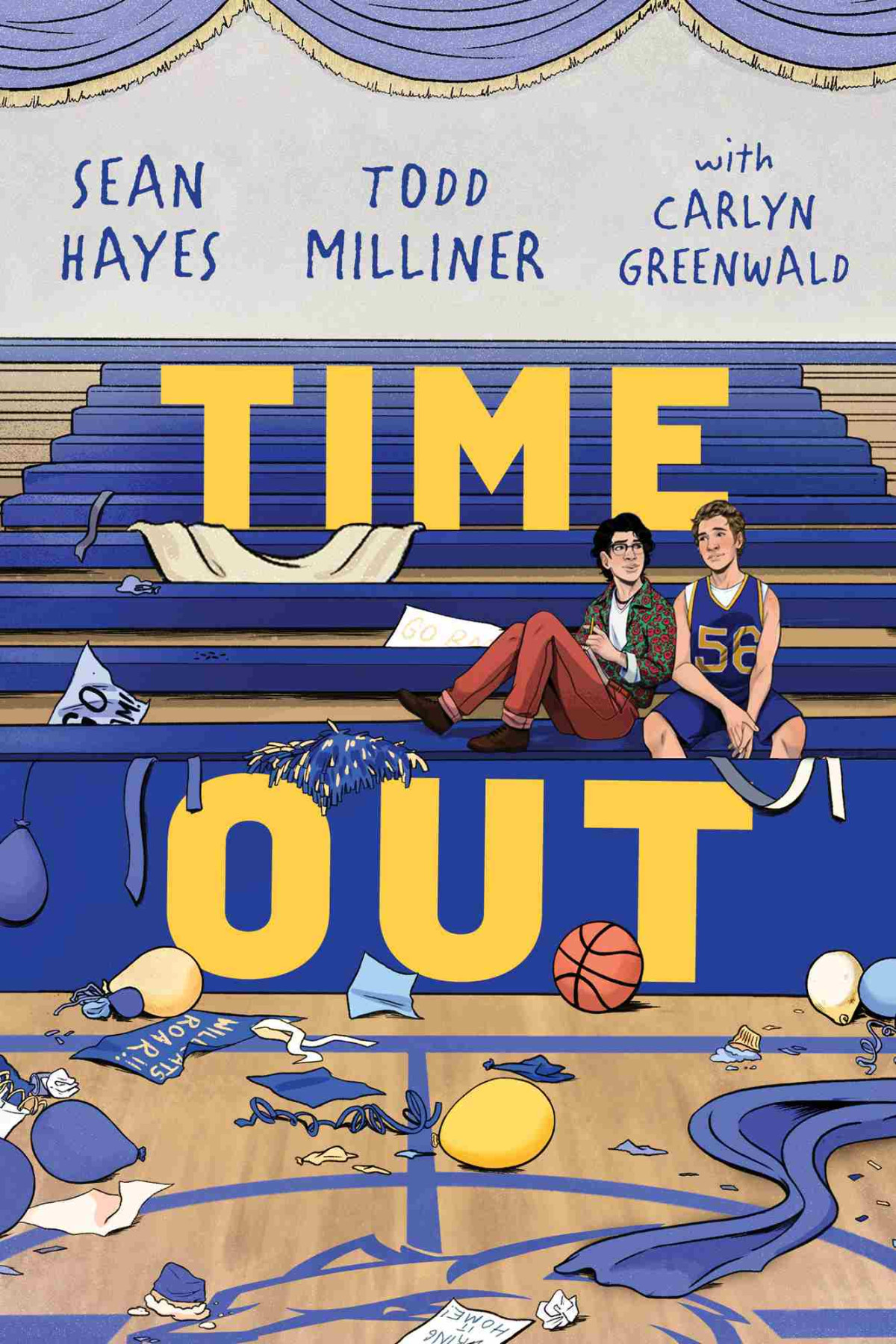 Time Out Sean Hayes Todd Milliner Carlyn Greenwald