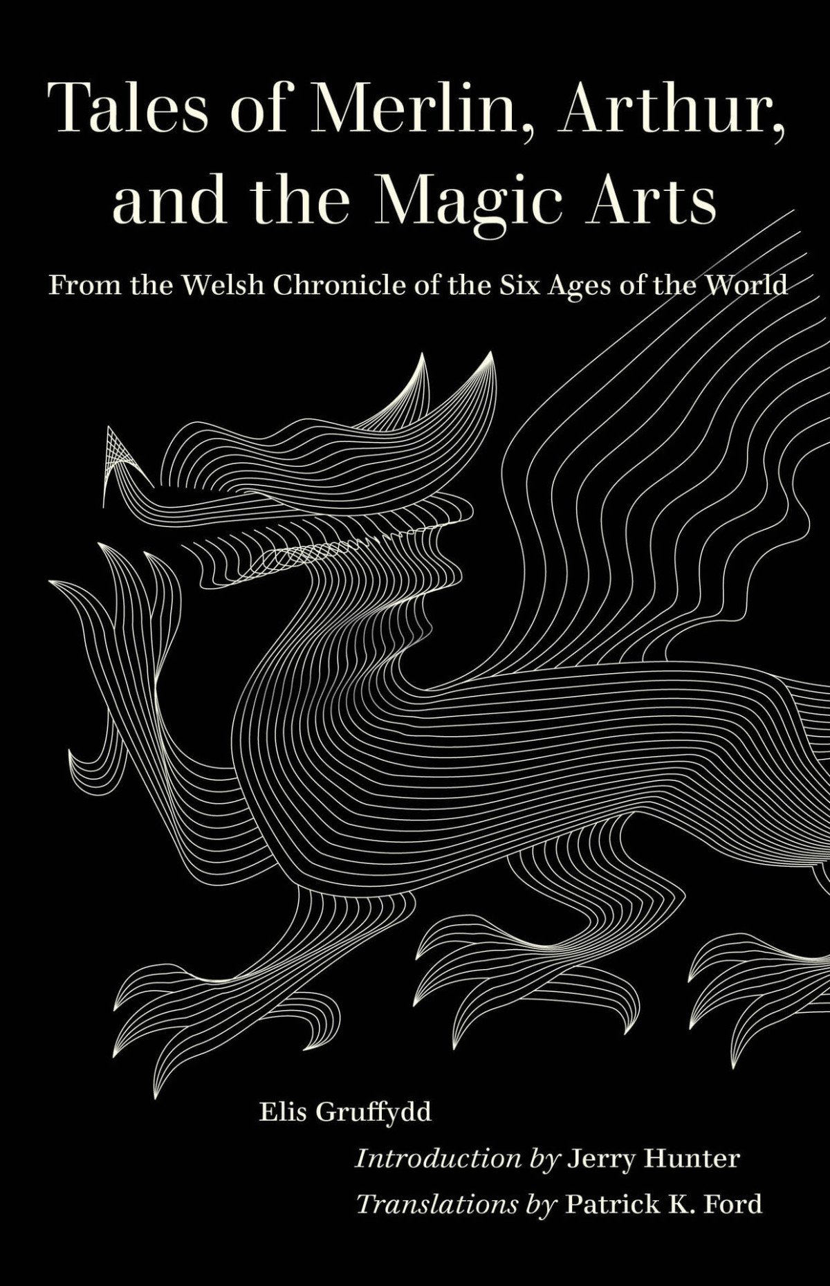 Tales Of Merlin Arthur And The Magic Arts World Literature In Translation Gruffydd