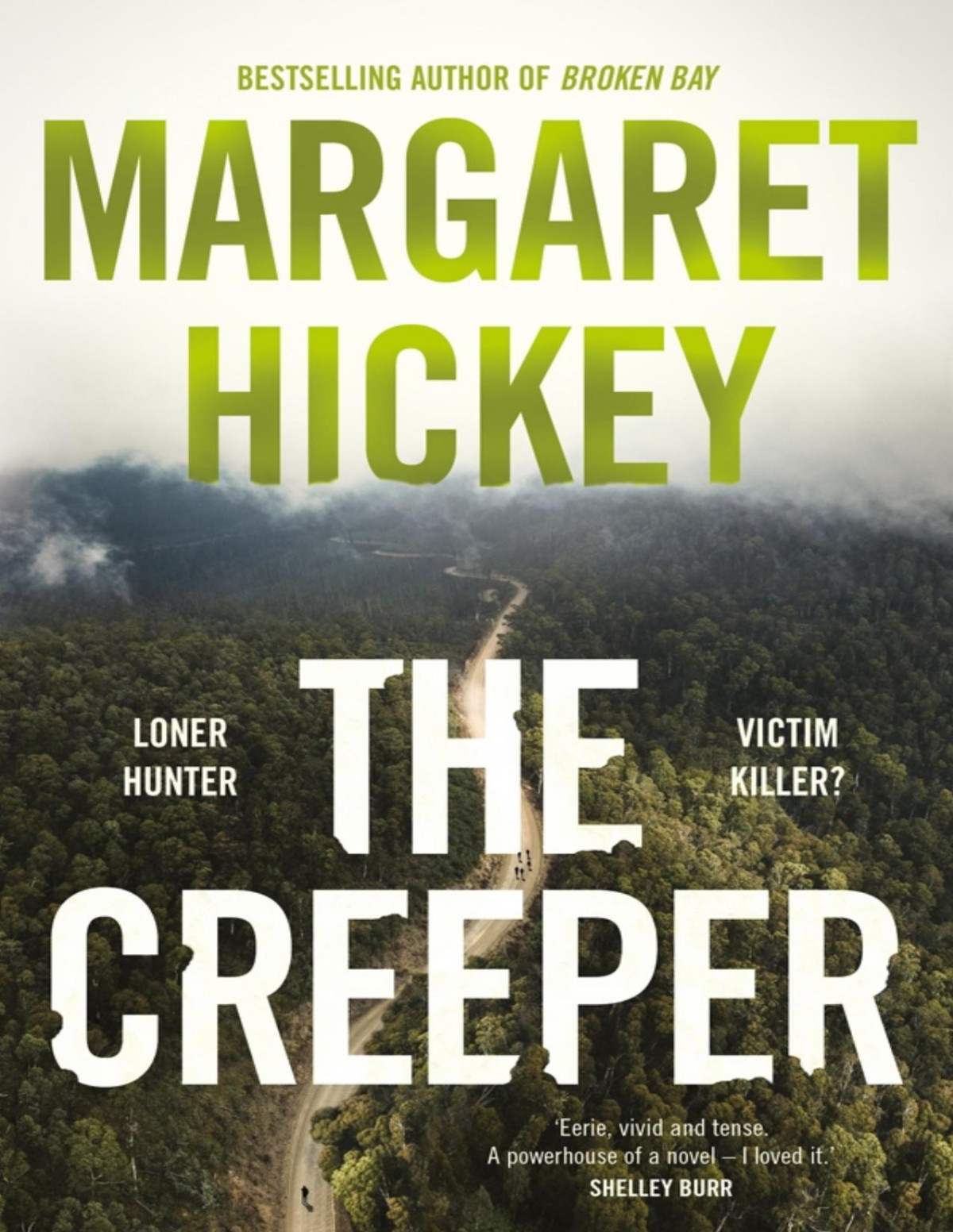 The Creeper Hickey Margaret