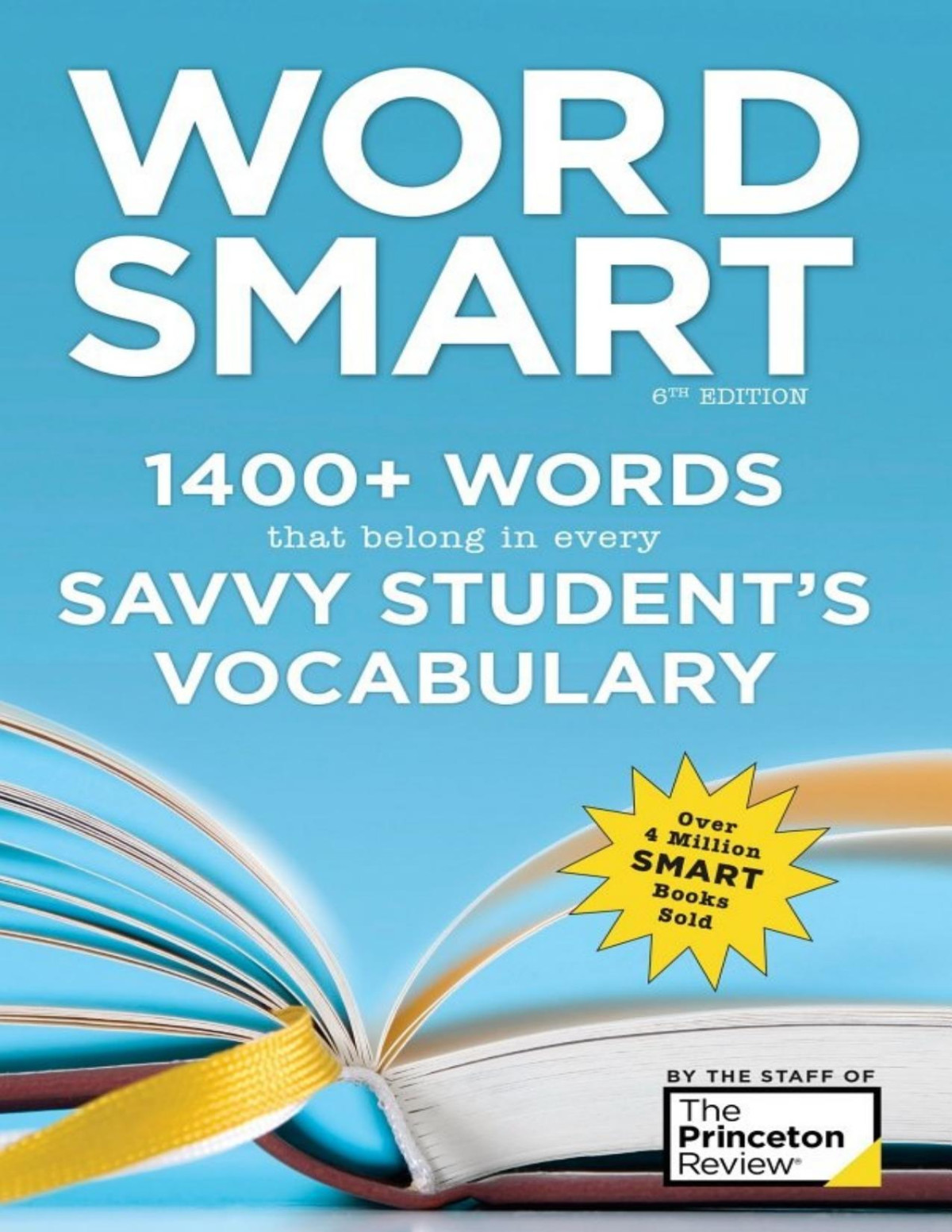 Word Smart 1400 Words That Belong In Every Savvy Students Vocabulary The Princeton Review