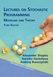 Lectures On Stochastic Programming Modeling And Theory Third Edition Alexander Shapiro