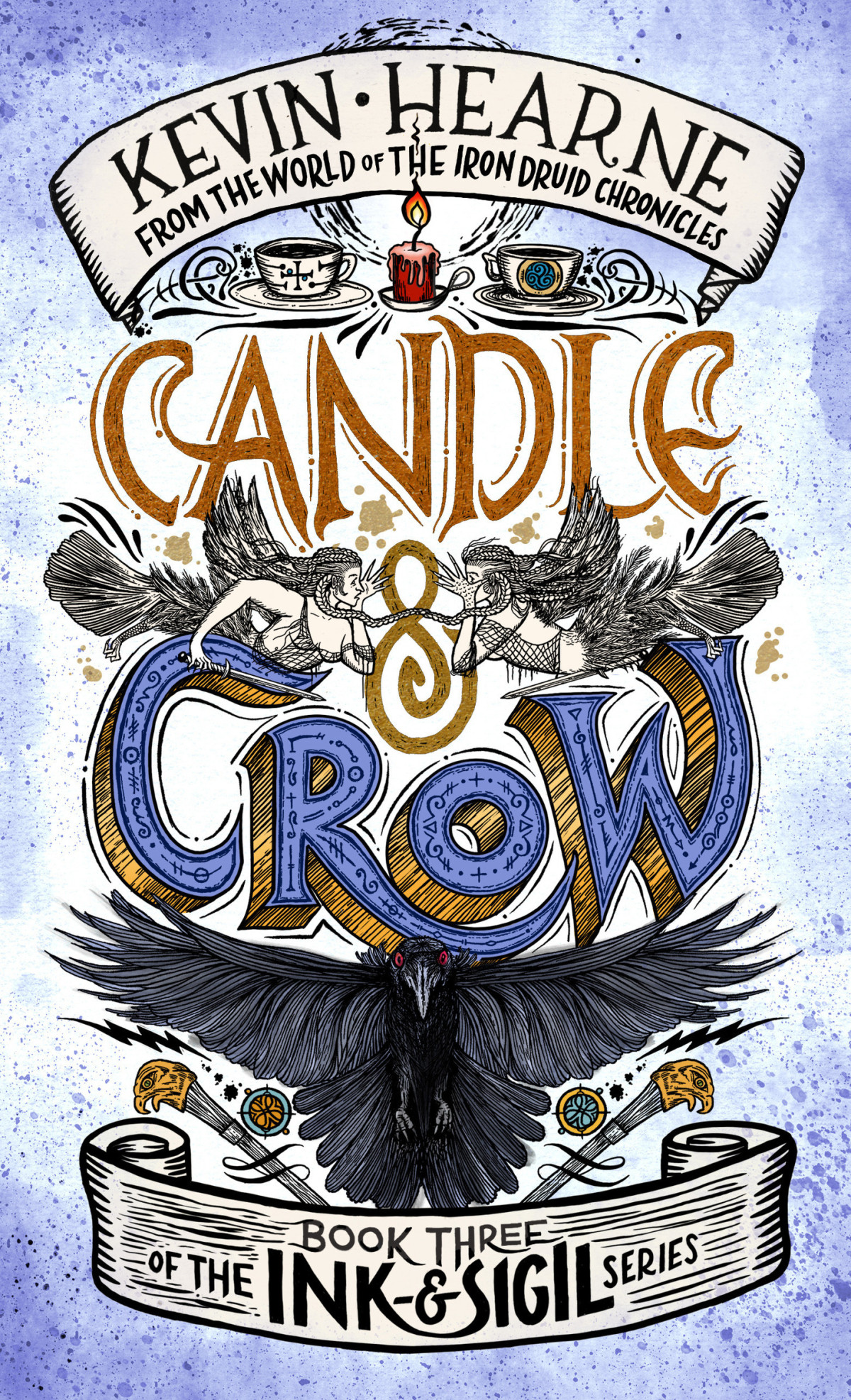 Candle Crow Ink Sigil Book 3 Kevin Hearne