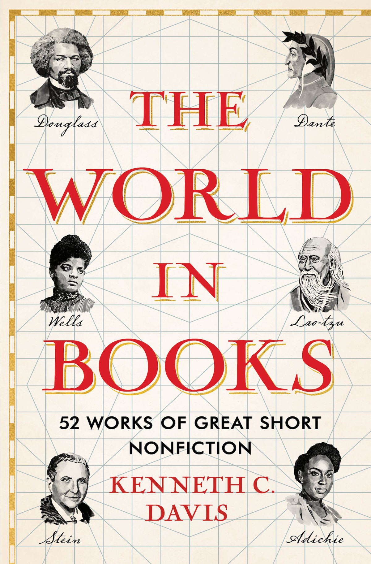 The World In Books 52 Works Of Great Short Nonfiction Kenneth C Davis