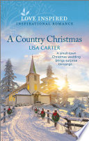 A Country Christmas Lisa Carter