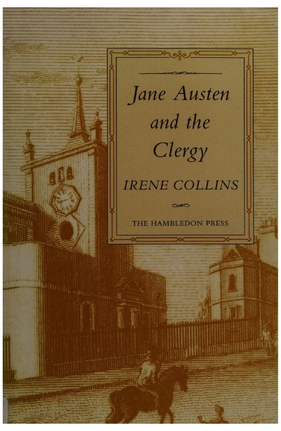 Jane Austen And The Clergy Irene Collins