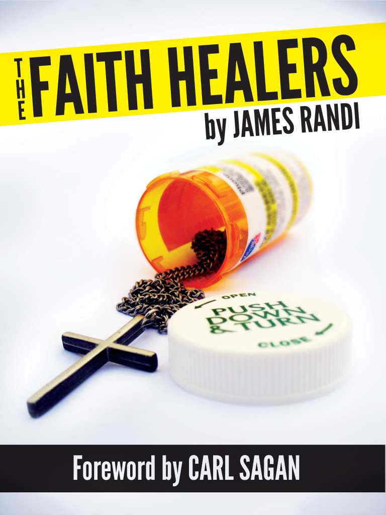 The Faith Healers Randi James Sagan Carl