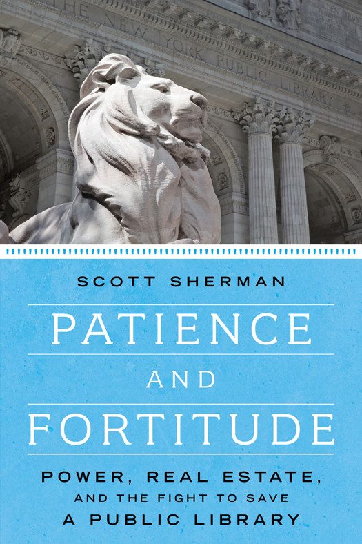 Patience And Fortitude Scott Sherman
