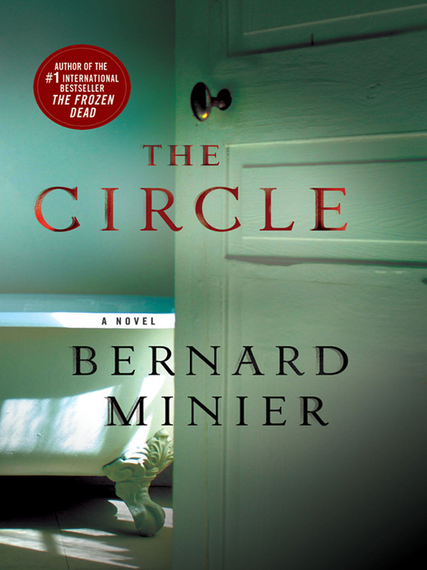 Commandant Martin Servaz 02 The Circle Minier Bernard
