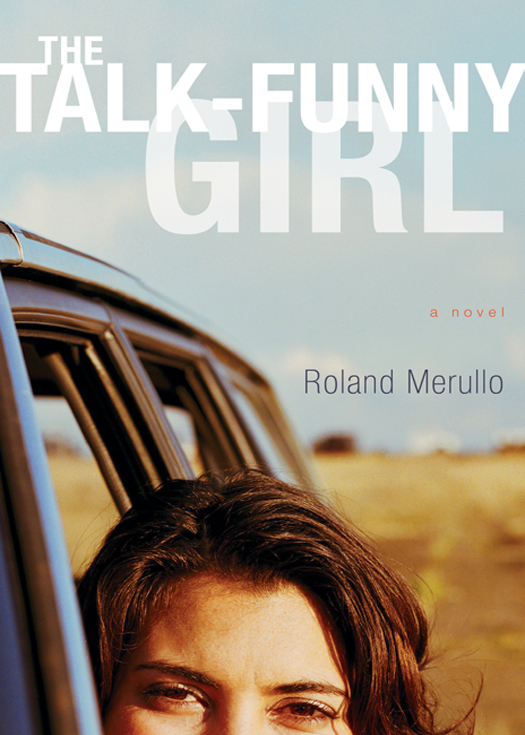 The Talkfunny Girl Merullo Roland