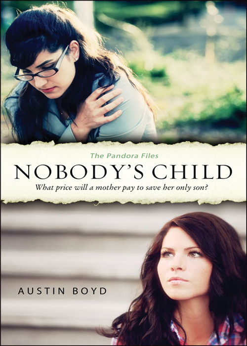 Pandora Files 01 Nobodys Child Boyd Austin