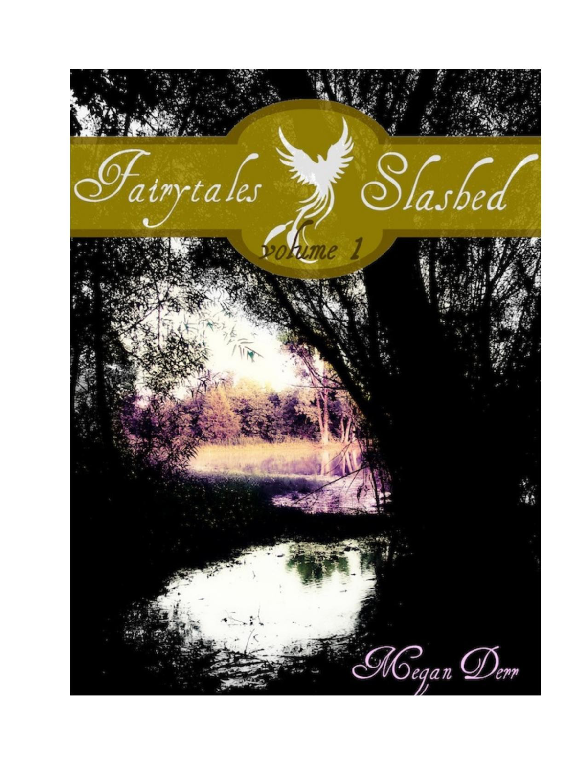 Fairytales Slashed 01 Fairytales Slashed 1 Derr Megan