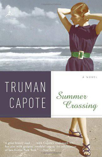Summer Crossing A Novel Capote Truman