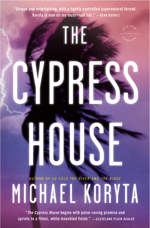 The Cypress House Koryta Michael