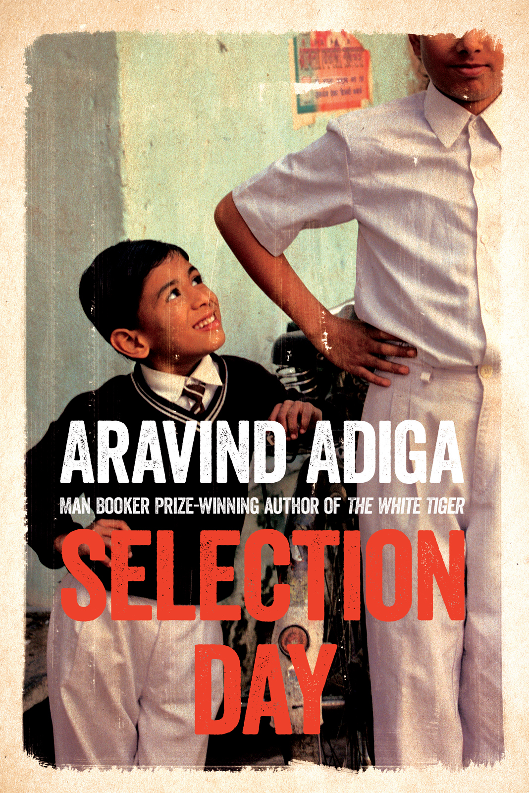 Selection Day Adiga Aravind