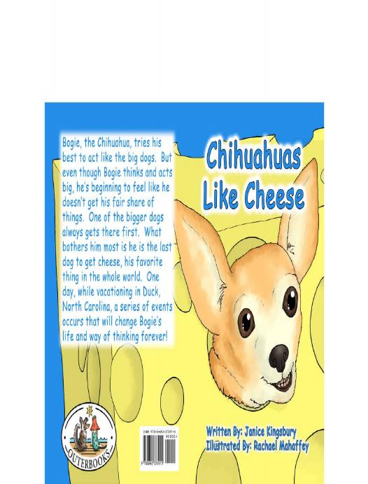 Chihuahuas Like Cheese Janice Kingsbury