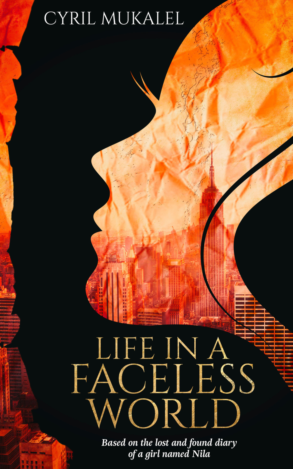 Life In A Faceless World Based On The Lost And Found Diary Of A Girl Named Nila Mukalel