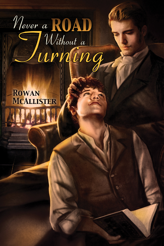 Never A Road Without A Turning Mcallister Rowan