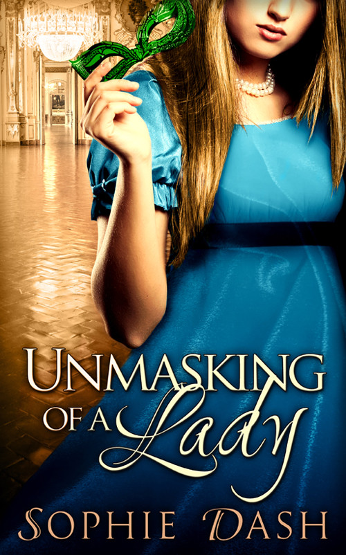 Unmasking Of A Lady Dash Sophie