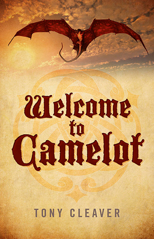 Welcome To Camelot Cleaver Tony
