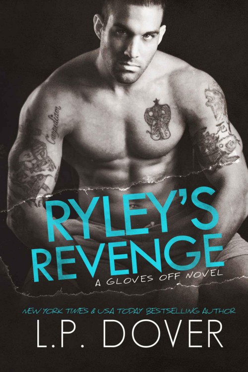 Gloves Off 04 Ryleys Revenge Dover Lp