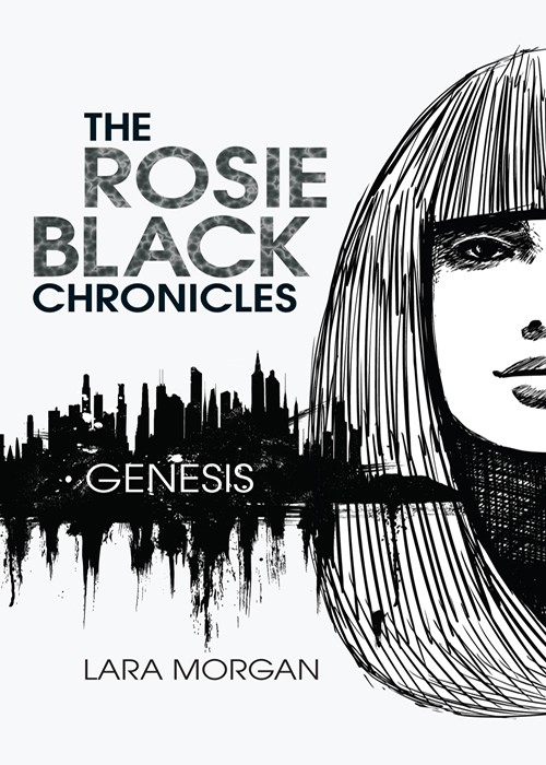 The Rosie Black Chronicles 01 Genesis Morgan Lara
