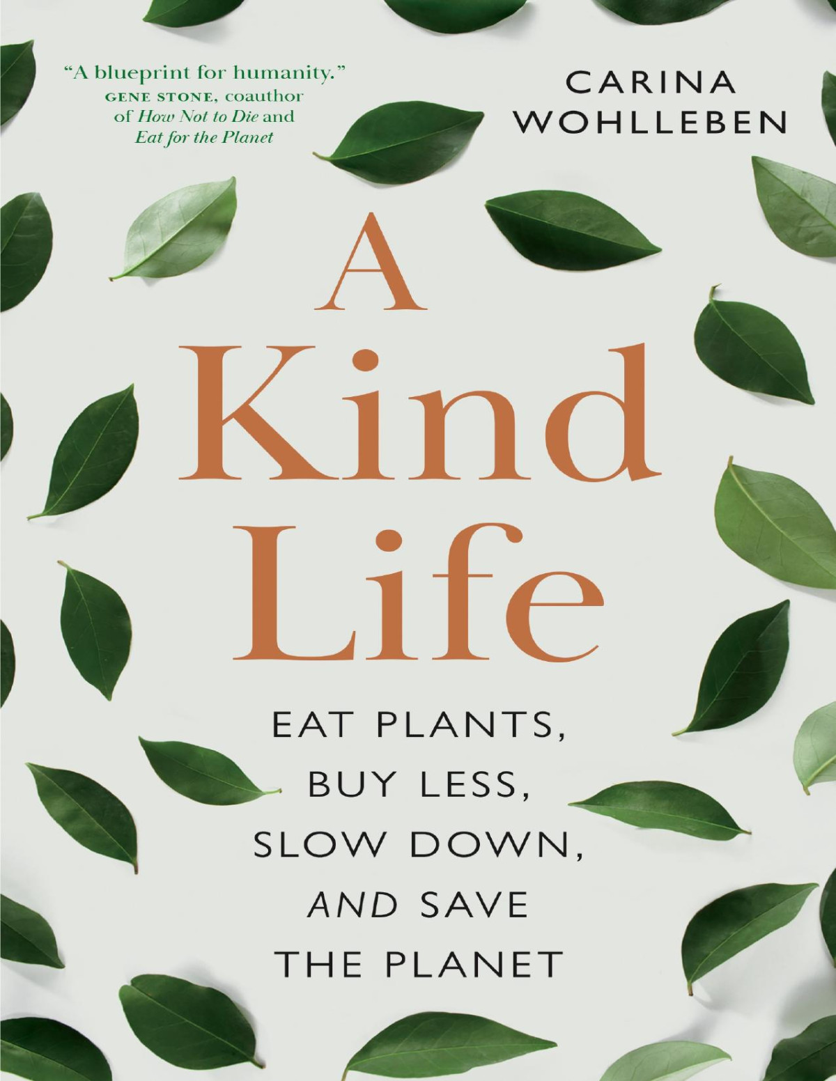 A Kind Life Carina Wohlleben