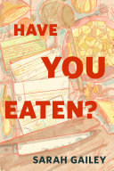 Have You Eaten Sarah Gailey