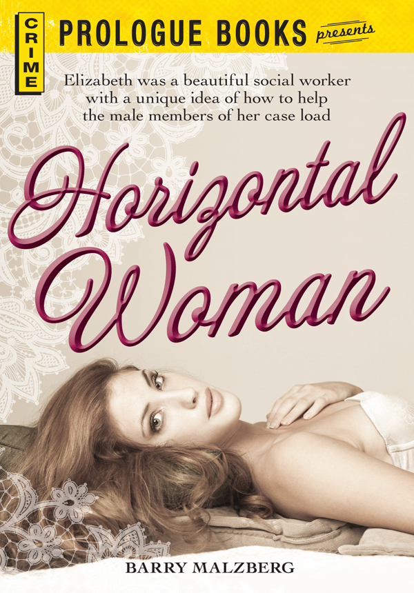 Horizontal Woman Malzberg Barry