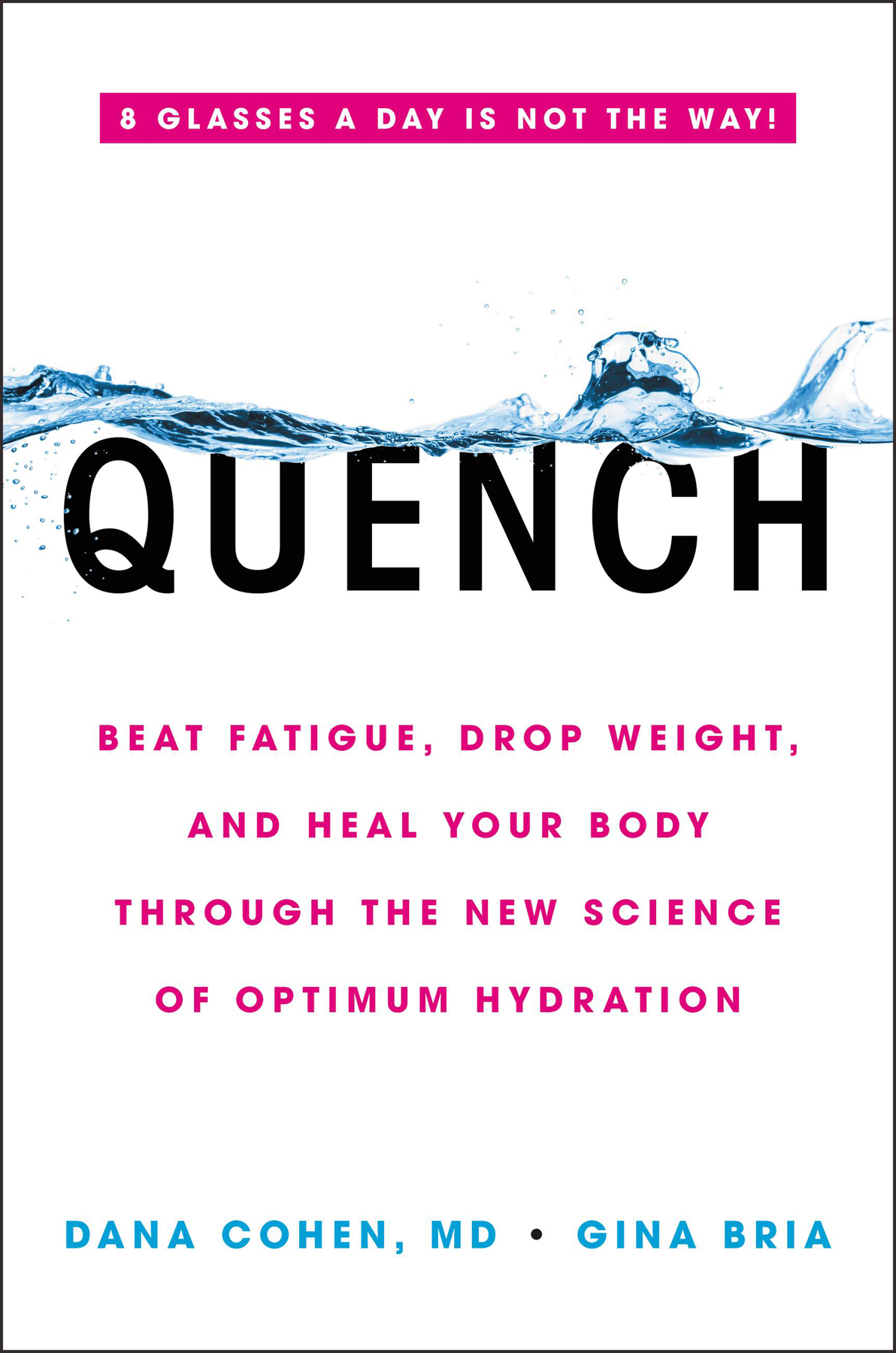 Quench Cohen Dana