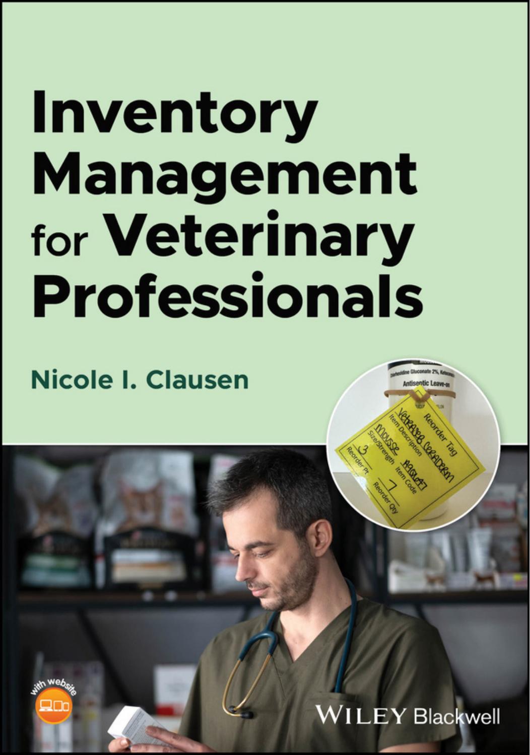 Inventory Management For Veterinary Professionals Nicole I Clausen