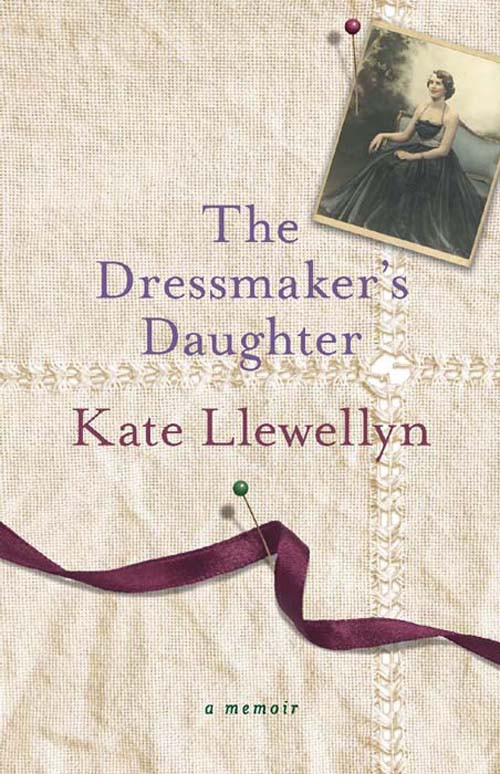 The Dressmakers Daughter Llewellyn Kate